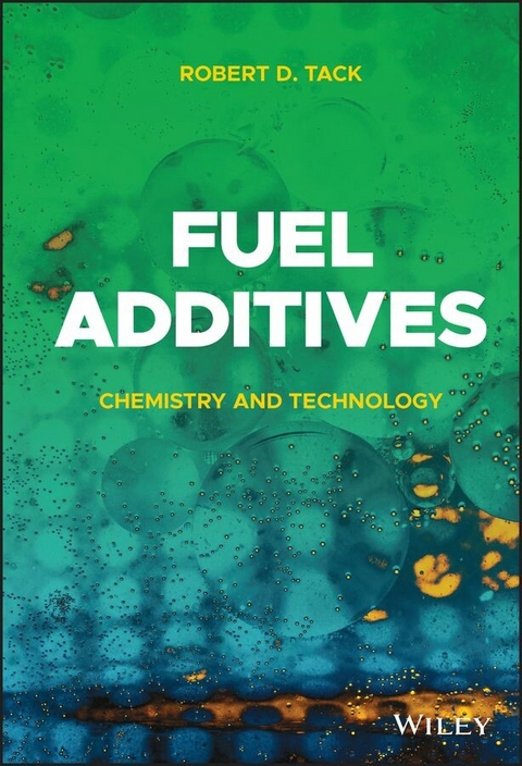 Fuel Additives -  Robert D. Tack