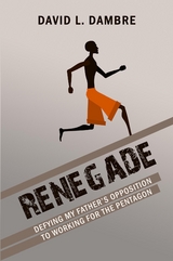 Renegade -  David L Dambre