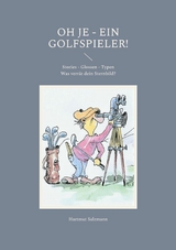 Oh je - ein Golfspieler! -  Hartmut Salzmann