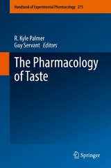 The Pharmacology of Taste - 