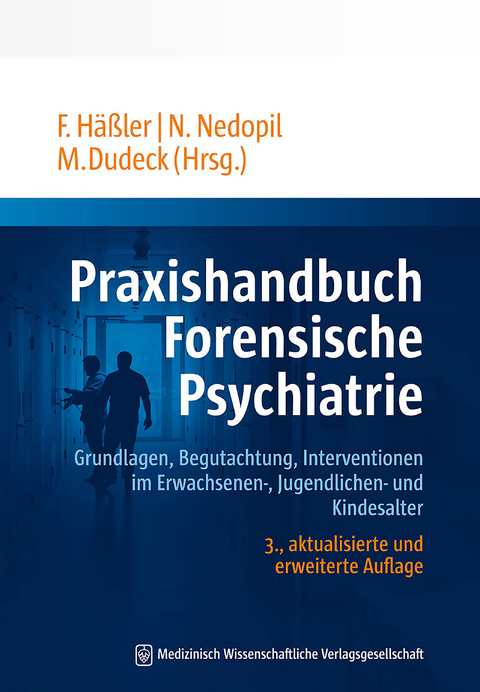 Praxishandbuch Forensische Psychiatrie - 