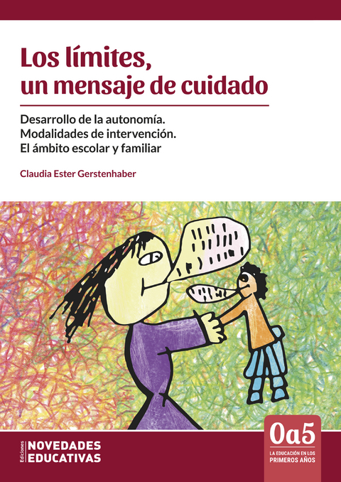 Los límites, un mensaje de cuidado - Claudia Gerstenhaber