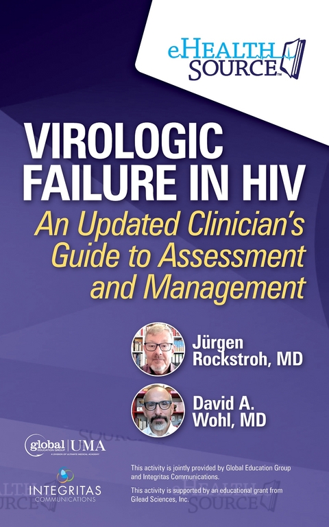 Virologic Failure in HIV - MD Rockstroh  Jürgen, MD Wohl  David