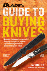 BLADE'S Guide to Buying Knives -  Jason Fry