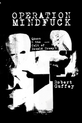 Operation Mindfuck - Robert Guffey