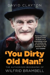 'You Dirty Old Man!' -  David Clayton