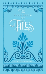 Blue Book of Tales -  J. A. Sommer