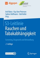 S3-Leitlinie Rauchen und Tabakabhängigkeit: Screening, Diagnostik und Behandlung - 