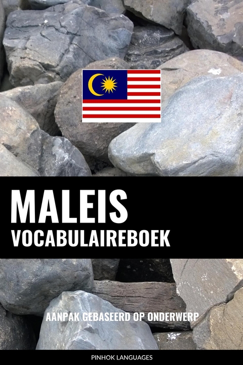 Maleis vocabulaireboek - Pinhok Languages