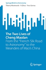 The Two Lives of Cheng Maolan - Thierry Montmerle, Yi Zhou, Yves Gomas