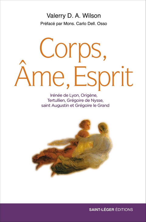 Corps, Âme, Esprit - Valerry D.A. Wilson