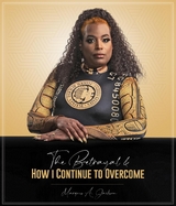 The Betrayal & HOW I CONTINUE TO OVERCOME IT'S NOT PERSONAL - IT'S FACTS (REVISED) - Marquis A Jackson