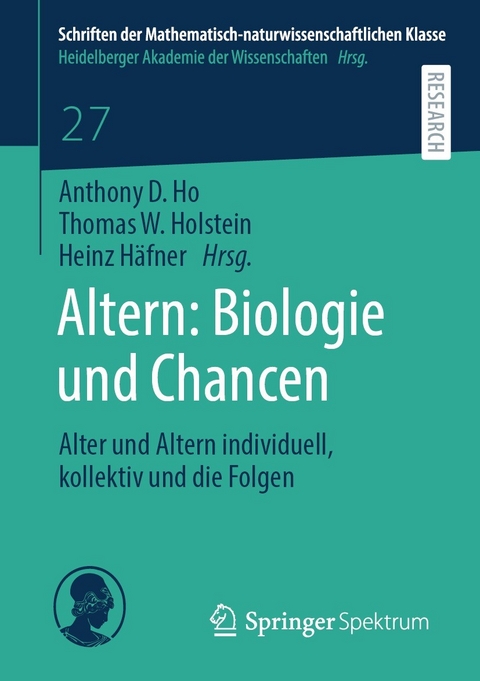 Altern: Biologie und Chancen - 