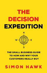 Decision Expedition -  Simon Hawk