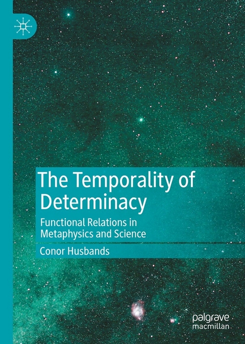 The Temporality of Determinacy - Conor Husbands