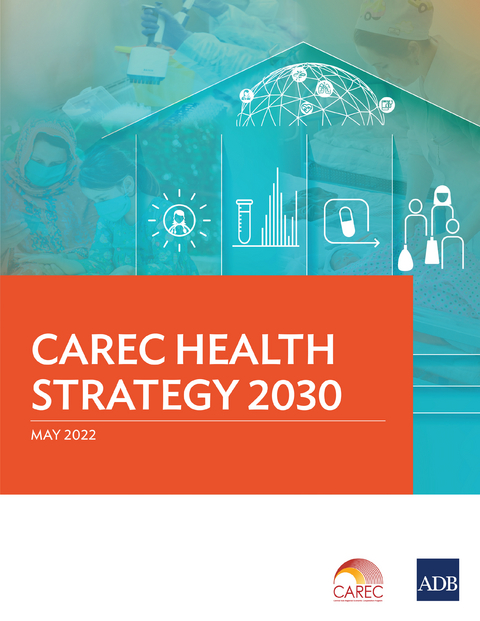 CAREC Health Strategy 2030 -  Asian Development Bank