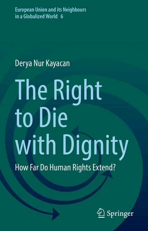 The Right to Die with Dignity - Derya Nur Kayacan