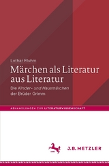 Märchen als Literatur aus Literatur - Lothar Bluhm