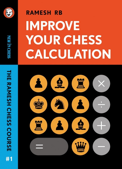 Improve your Chess Calculation -  R.B. Ramesh