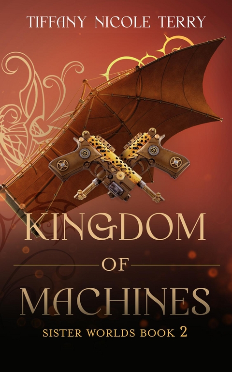 Kingdom of Machines - Tiffany Nicole Terry