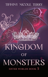 Kingdom of Monsters - Tiffany Nicole Terry