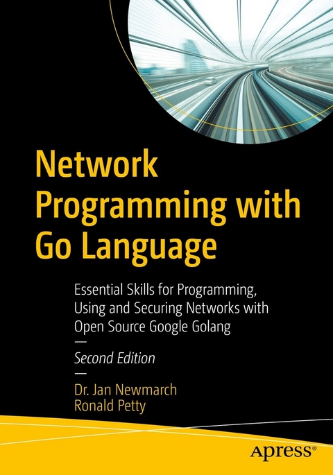 Network Programming with Go Language - Jan Newmarch, Ronald Petty