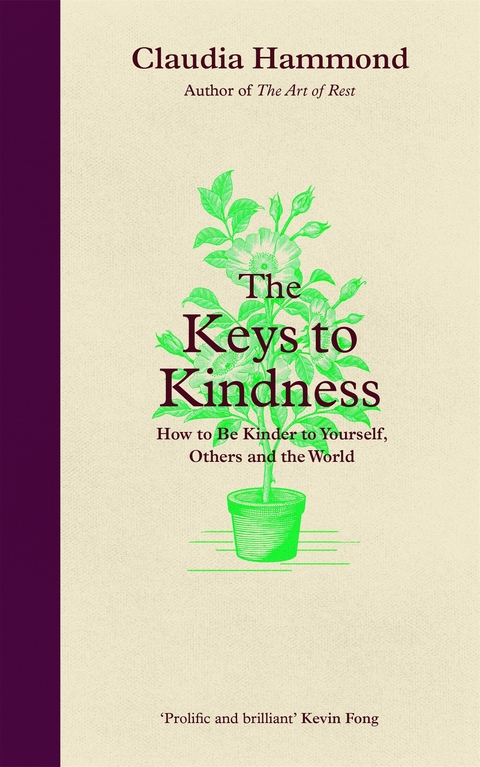 The Keys to Kindness -  Claudia Hammond