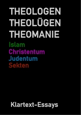 THEOLOGEN  THEOLÜGEN  THEOMANIE - Ulrich Scharfenstein