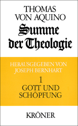 Gott und Schöpfung -  Thomas von Aquin