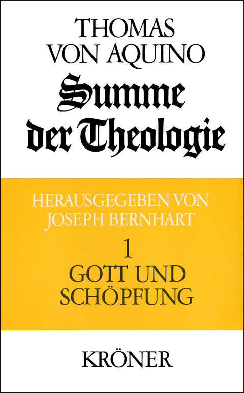 Gott und Schöpfung -  Thomas von Aquin