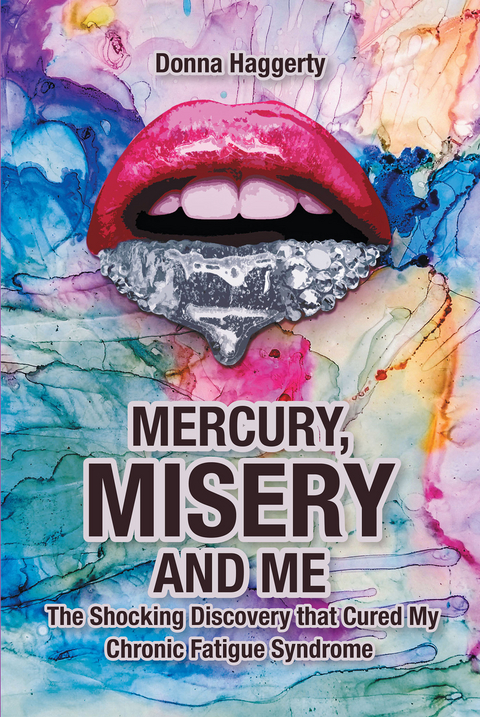 MERCURY, MISERY, AND ME -  Donna Haggerty