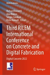 Third RILEM International Conference on Concrete and Digital Fabrication - 