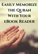 Easily Memorize the Quran With Your eBook Reader - Abu Ammaar