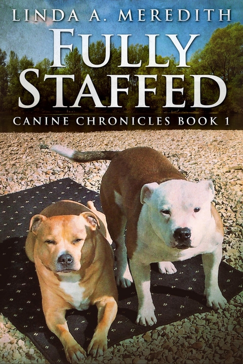 Fully Staffed - Linda A. Meredith