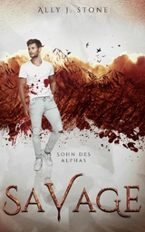 Sohn des Alphas - Ally J. Stone