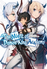 The Misfit of Demon King Academy: Volume 1 (Light Novel) -  Shu