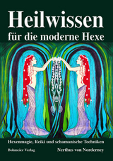 Heilwissen für die moderne Hexe - Nerthus von Norderney