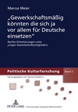 «Gewerkschaftsmäßig könnten die sich ja vor allem für Deutsche einsetzen» - Marcus Meier