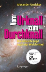 Vom Urknall zum Durchknall - Alexander Unzicker