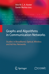 Graphs and Algorithms in Communication Networks - 