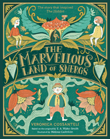 The Marvelous Land of Snergs - Veronica Cossanteli