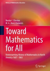 Toward Mathematics for All - Nerida Ellerton, M. A. (Ken) Clements