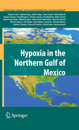 Hypoxia in the Northern Gulf of Mexico - Virginia H. Dale, Catherine L. Kling, Judith L. Meyer, James Sanders, Holly Stallworth