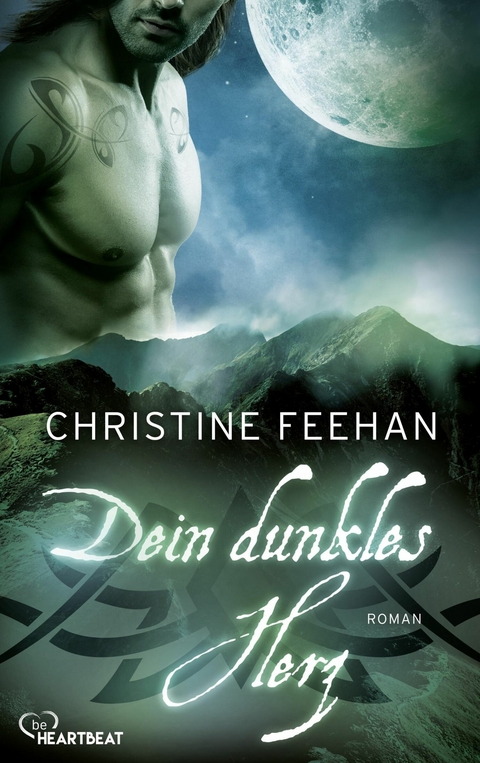 Dein dunkles Herz - Christine Feehan