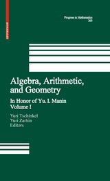 Algebra, Arithmetic, and Geometry - 