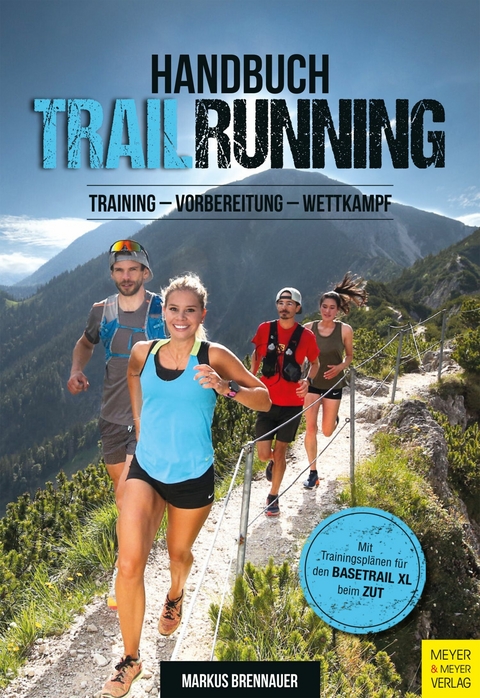 Handbuch Trailrunning -  Markus Brennauer