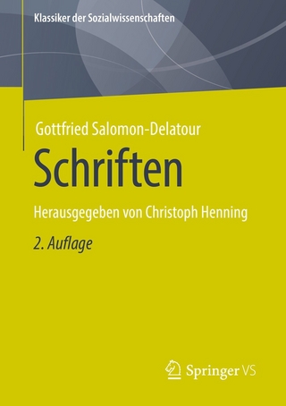 Schriften - Gottfried Salomon-Delatour; Christoph Henning