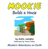 Mookie Builds a House - Robin Adolphs