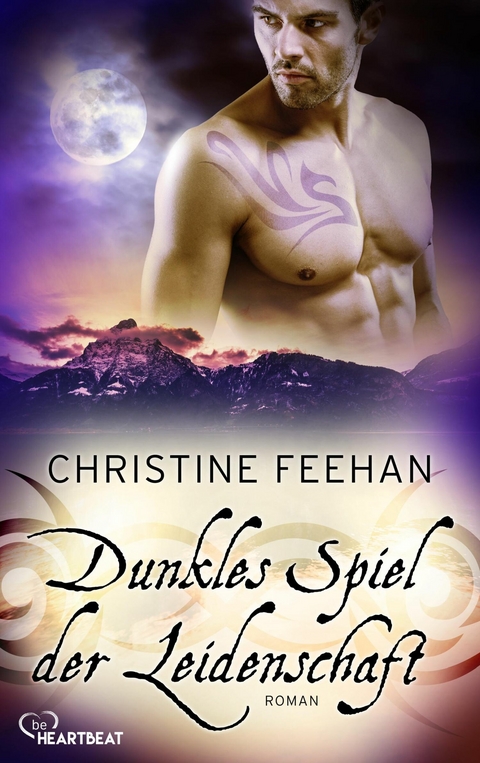 Dunkles Spiel der Leidenschaft - Christine Feehan