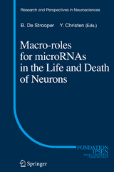 Macro Roles for MicroRNAs in the Life and Death of Neurons - 